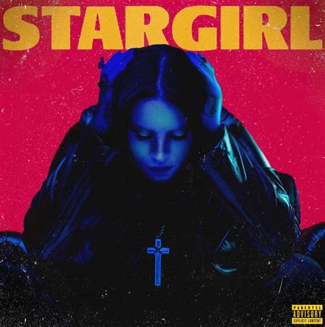 "STARGIRL" Album Cover featuring Lana Del Rey (Inspired by The Weeknd's "STARBOY" Cover) : r ...