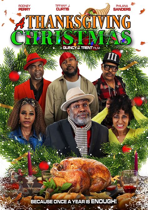 A Thanksgiving Christmas (2023) Comedy, Directed By Quincy J. Trent