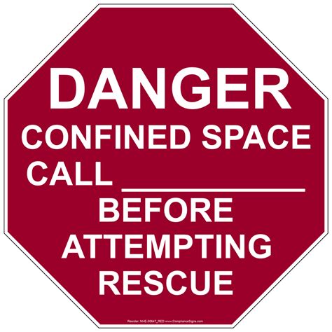 Danger Confined Space Call ____ Before Rescue Sign NHE-50647_RED