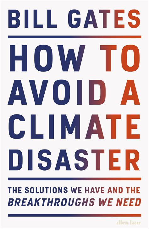 How to avoid a climate disaster bill gates - hongkongklo