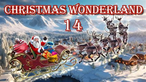 Unlocking the Hidden Gems in Christmas Wonderland 14 | Part 1 - YouTube