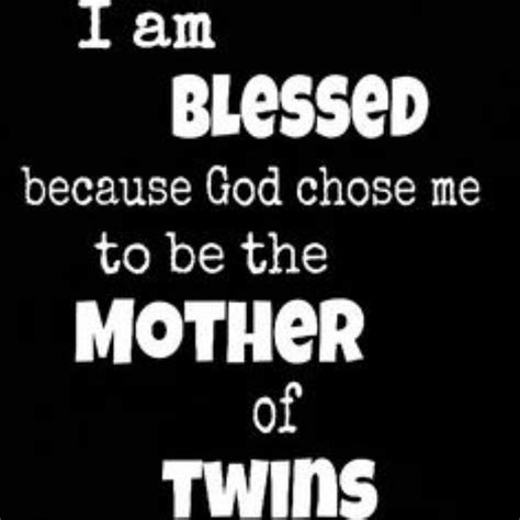 So blessed! | Twin quotes, Twin mom, How to have twins