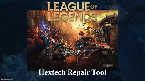 League of Legends Hextech Repair Tool for PC/Mac 2023 - How to Use? Is ...