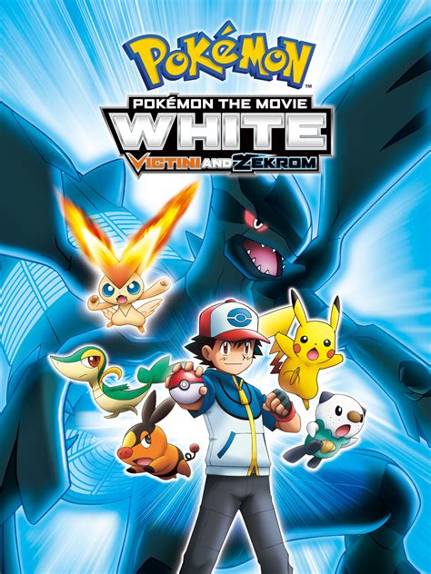 Prime Video: Pokémon the Movie: White-Victini and Zekrom