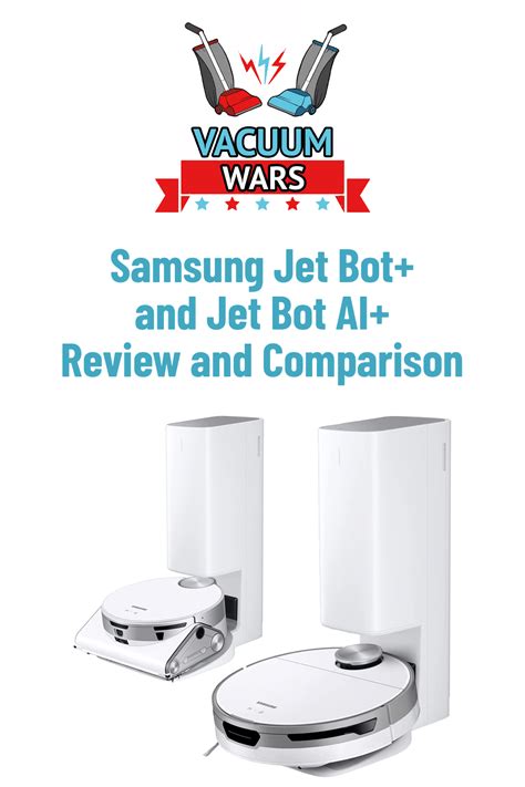 Samsung Jet Bot+ and Jet Bot AI+ Review and Comparison | Vacuum Wars