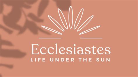 Ecclesiastes 728 movie - RaafiQuamina