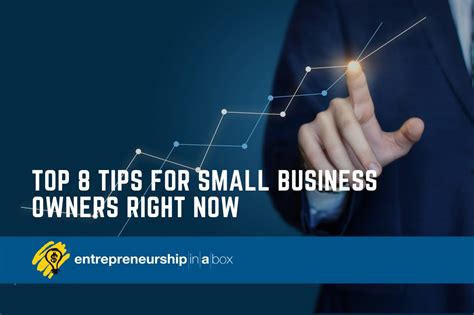 8 Tips for Small Business Owners Right Now