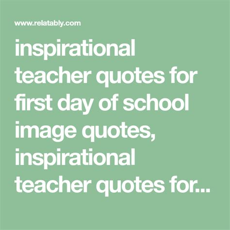 inspirational teacher quotes for first day of school image quotes, inspirational te… | Teacher ...