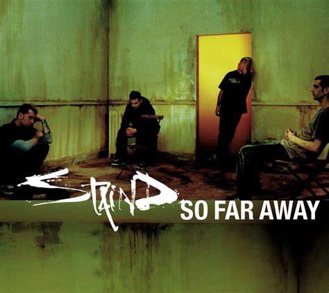 Staind – So Far Away Lyrics | Genius Lyrics