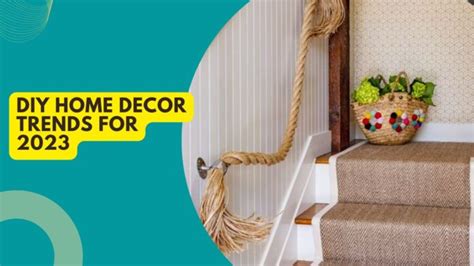 DIY Home Decor Trends for 2023 · The Wow Decor