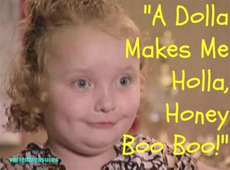 Funny Honey Boo Boo Quotes. QuotesGram