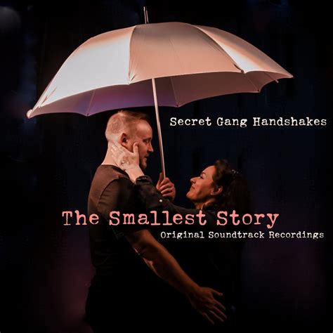 The Smallest Story OST | Secret Gang Handshakes