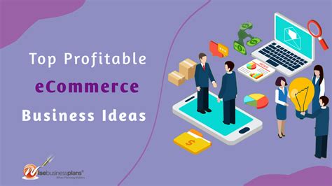 Top 14 Profitable eCommerce Business Ideas - Wise Business Plans