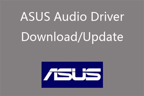 ASUS Audio Driver Download and Update Guide