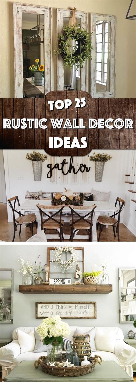 25 Must-Try Rustic Wall Decor Ideas Featuring The Most Amazing Intended Imperfections – Cute DIY ...