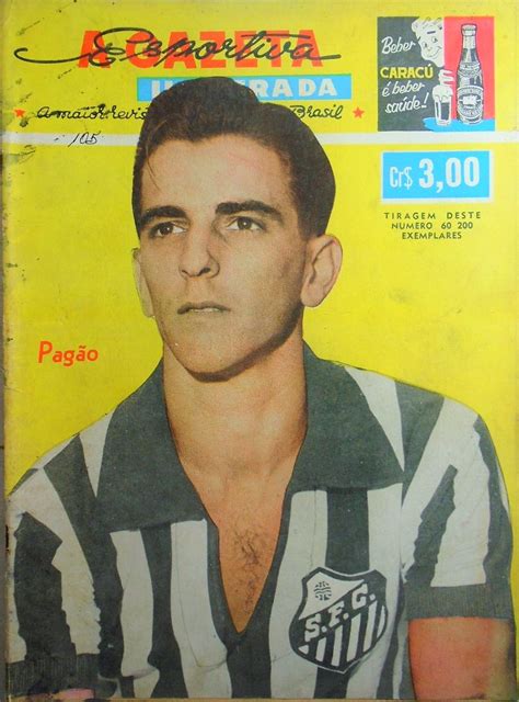 Fútbol Brasileño: Revista A Gazeta Esportiva Ilustrada N°105 1958.