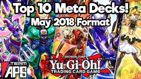 Top 10 Meta Yu-Gi-Oh Decks for the May 2018 TCG Format! In 60 Seconds ...