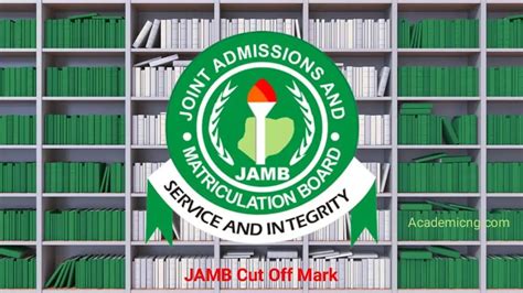 JAMB Cut Off Mark For 2024 Admission in Tertiary Institutions - Academicful