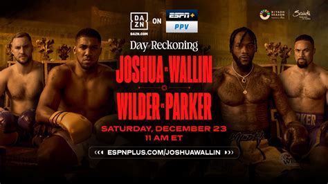 Watch Anthony Joshua vs. Otto Wallin, Deontay Wilder vs. Joseph Parker Live on ESPN/DAZN PPV