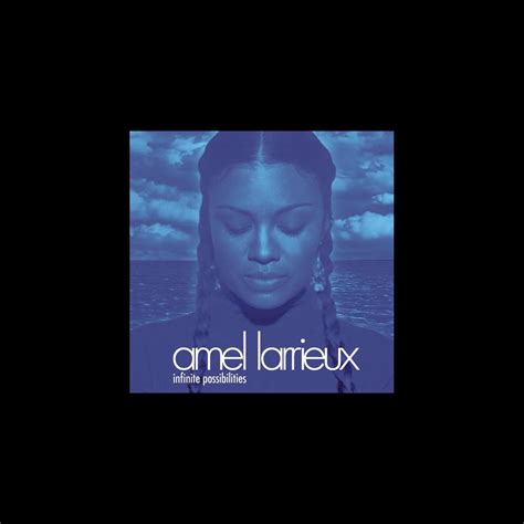 ‎Infinite Possibilities by Amel Larrieux on Apple Music