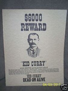 Kid Curry Wanted Poster Dead Or Alive Reproduction