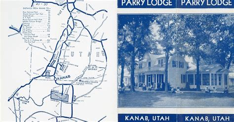 HISTORY OF THE PARRY LODGE, KANAB, UTAH: Parry Lodge AAA Pamphlet