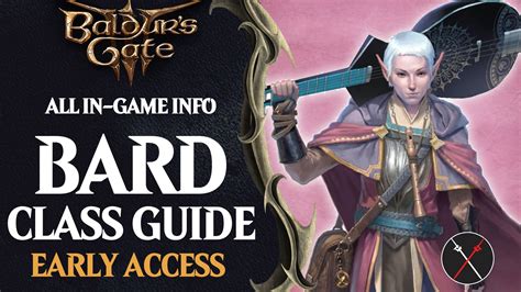 Baldur’s Gate 3 Builds: Bard Class Guide - Fextralife