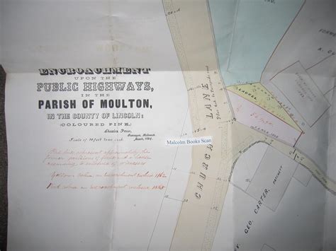 Map; Encroachment upon the public highways in the Parish of Moulton, in the county of Lincoln ...