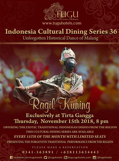 Gelar Indonesia Cultural Dining Series, Hotel Tugu Malang Angkat Kisah Ragil Kuning - TIMES ...