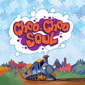 Choo Choo Soul | Lyrics, Song Meanings & Music Videos