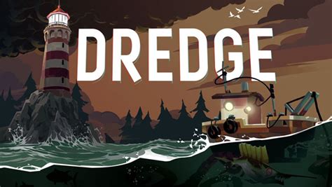 Dredge Review • Codec Moments