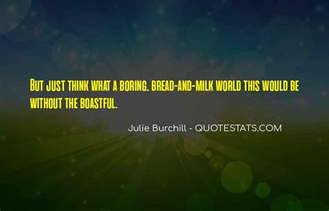 Top 51 Boastful Quotes: Famous Quotes & Sayings About Boastful