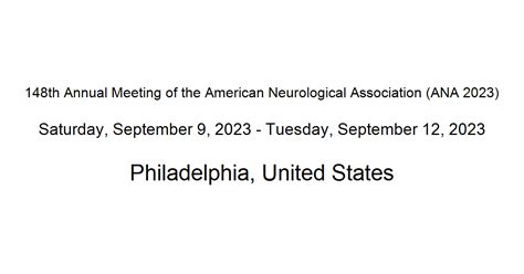 148th Annual Meeting of the American Neurological Association (ANA 2023)