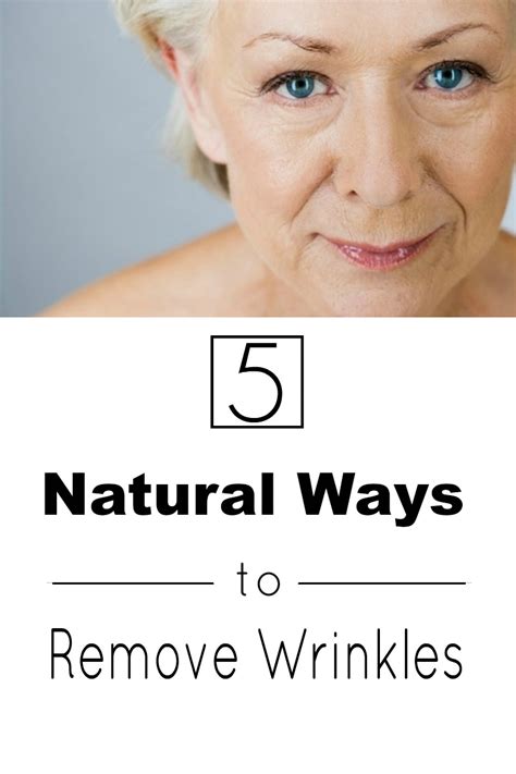 5 Natural Ways To Remove Wrinkles