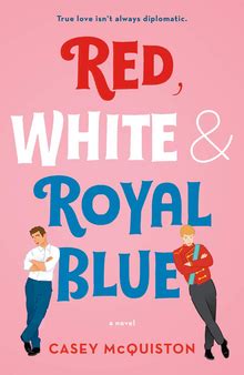 Red, White & Royal Blue - Wikipedia