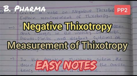 Negative Thixotropy | Measurement of Thixotropy | bpharma notes | pp2 | my Pharmacy Notes - YouTube