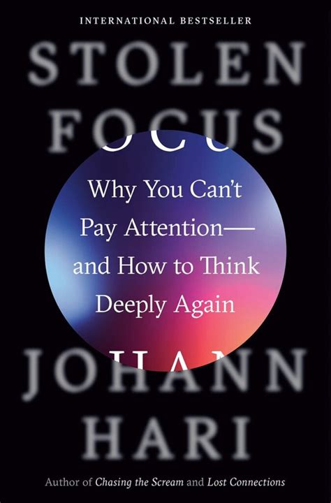 Book Summary - Stolen Focus by Johann Hari. | Lanre Dahunsi