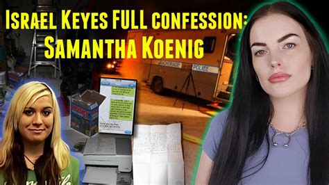 Israel Keyes Samantha Koenig Confession to APD & FBI FULL - YouTube