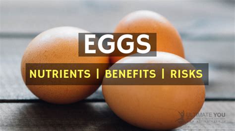 Ultimate You | Eggs – Nutrients | Benefits | Risks