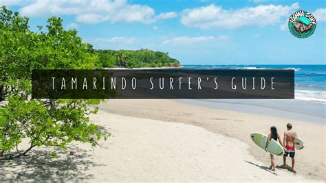 Tamarindo: A Surfers Guide to One of the Top Costa Rica Beach Towns - Tamarindo Surf Shop ...
