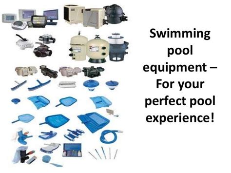 Swimming pool equipment – for your perfect pool