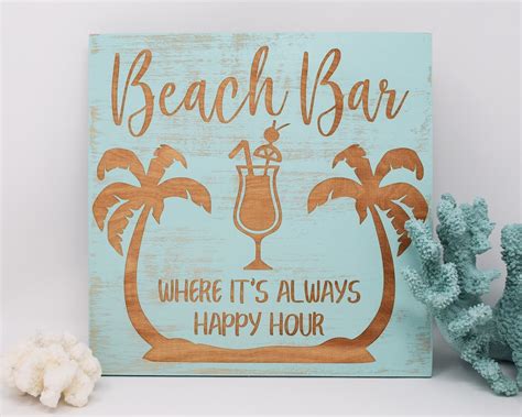 Beach Bar, Where It's Always Happy Hour 7x7, 10x10 12x12, 15x15, 20x20 ...