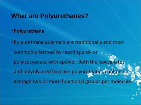 Polyurethane By. Muhammad . shafiq randhawa