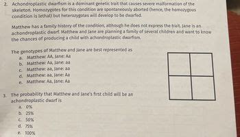 Answered: 2. Achondroplastic dwarfism is a… | bartleby