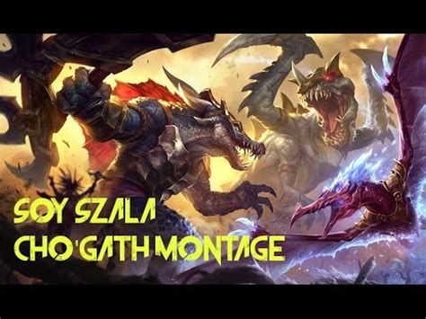 Cho'Gath Montage #4 - YouTube