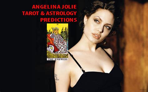 Angelina Jolie Tarot and Astrology Predictions | Tarot School of India