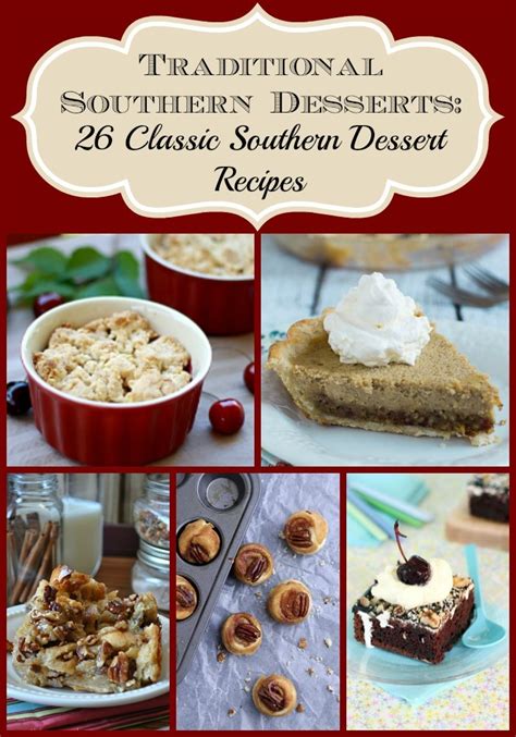 Traditional Southern Desserts: 26 Classic Southern Dessert Recipes | TheBestDessertRecipes.com