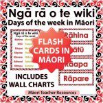 Maori Days of the week Flash Cards / Charts Woodward Languages