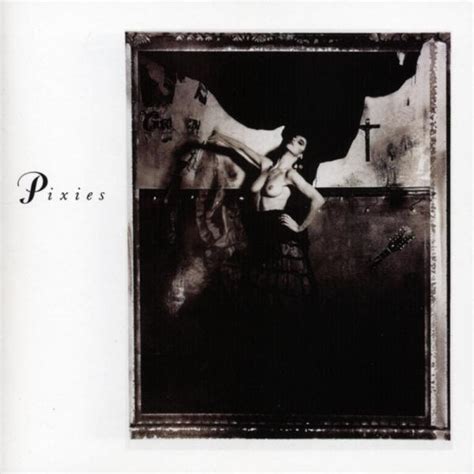 Surfer Rosa : Pixies | Album | MuzPlay