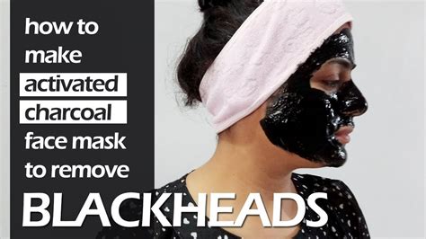 How to make Activated Charcoal Face Mask to remove BLACKHEADS - YouTube